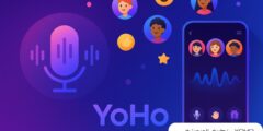YoHo – تطبيق الدردشة الصوتية وبناء مجتمع نشِط